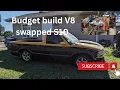 Budget build V8 swapped S10 for less than 1000