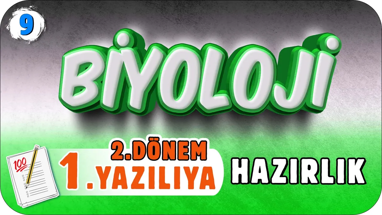 9.sınıf Biyoloji 2.Dönem 1.Yazılı Hazırlık #2023