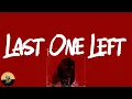 Fredo Bang Ft. Roddy Ricch - Last One Left (lyrics)