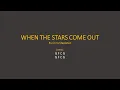 Download Lagu When the stars come out by Chris Stapleton - Easy chords and lyrics