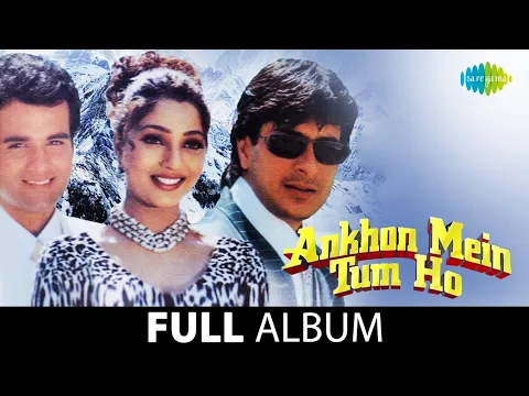 Download MP3 Ankhon Mein Tum Ho | Har Ek Muskurahat | Aankhon Mein Tum Ho | Sharad Kapoor | Suman R Rohit Roy