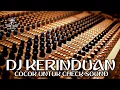 Download Lagu DJ KERINDUAN COCOK UNTUK CHECK SOUND DAN TES SUBWOOFER