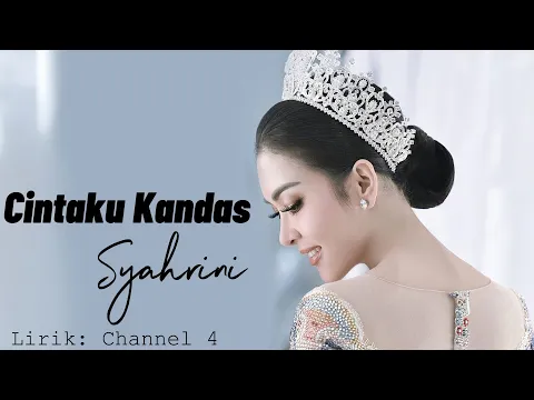 Download MP3 Syahrini - Cintaku Kandas ( Lirik Video )