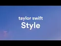 Download Lagu Taylor Swift - Style (sped up) Lyrics - Xanemusic Remix