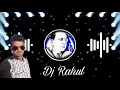 Lagu Sonyane bharli oati Dj Rahul