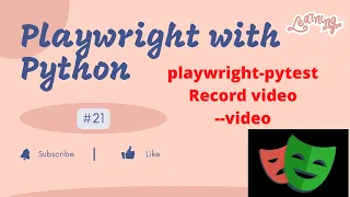 Playwright with Python PyTest with Playwright Part11 Recording
