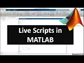 How to use MATLAB Live Scripts Introduction to MATLAB Chapter 6