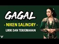 Download Lagu Niken Salindry - Gagal (Lirik dan Terjemahan)