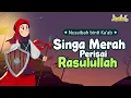 Download Lagu Singa Merah Perisai Rasulullah - Nusaibah binti Ka'ab | Kisah Teladan Nabi | Cerita Anak Muslim