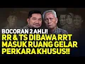Lagu BOCORAN 2 AHLI! RR \u0026 TS DIBAWA RRT MASUK RUANG GELAR PERKARA KHUSUS!!