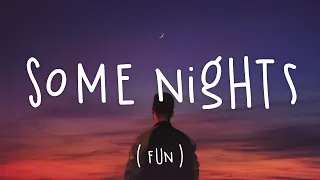 Some Nights Fun Lyrics 