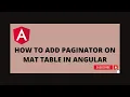 How to add paginator on mat-table angular