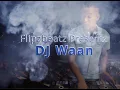 Download Lagu Flipzbeatz presentz DJ Waan