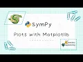 Plots with Matplotlib and SymPy
