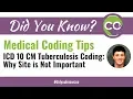 Medical Coding Tips - ICD 10 CM Tuberculosis Coding