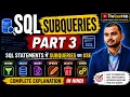 SQL Subqueries in SQL Statements WHERE SELECT INSERT UPDATE DELETE Part 3 Hindi