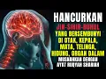 Lagu RUQYAH Untuk Sakit Kepala dan Seluruh Bagian Badan Paling Ampuh