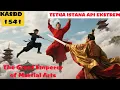 Download Lagu KAISAR AGUNG SENI BELA DIRI BAB 1541 TETUA ISTABA API EKSTREM