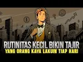 Download Lagu Wajib Kamu Lakuin – 7 Rutinitas sederhana yang Diam-Diam Bikin Orang Jadi kaya