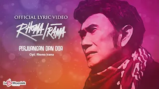 rhoma irama perjuangan dan doa official lyric video 