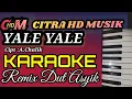 Download Lagu KARAOKE YALE YALE TEMBANG LAWAS ,REMIX DUT ASYIK
