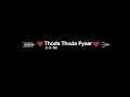 Download Lagu Thoda Thoda Pyaar Hua Karaoke | Easy Singing With Lyrics