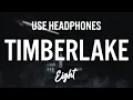 Download Lagu Bones - Timberlake (Feat. Juicy j) (8D AUDIO) 🎧