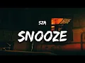 Download Lagu SZA - Snooze (Lyrics) \