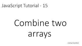 JavaScript Tutorial - 15 Combine two arrays
