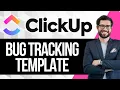 Clickup Bug Tracking Template Tutorial