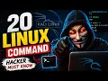 20 Linux Commands Every Hacker Must Know Kali Linux Ethical Hacking Guide