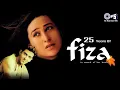 Download Lagu 25 Years Of Fiza | Hrithik Roshan, Karisma Kapoor | Aaja Mahiya, Mehboob Mere | Hindi Songs