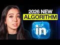 The NEW LinkedIn Algorithm Explained