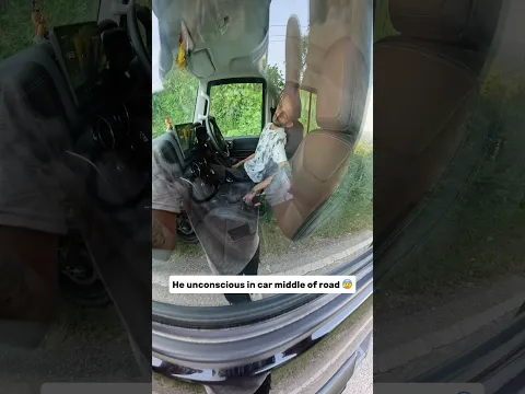 He unconscious in car middle of road 😰