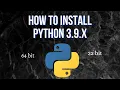 How to Install Python 3 9 on Windows 10