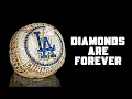 Diamonds Are Forever - Los Angeles Dodgers 2026