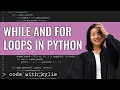 While Loops and For Loops in Python Learning Python for Beginners Code with Kylie