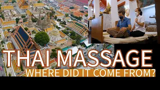 thai massage origins where did it come from