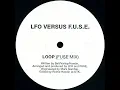 LOOP (LFO VS. F.U.S.E.)