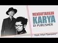 Download Lagu PENTINGNYA PUBLISHER, Feat IRFAN (SAMSONS) | #MondayView