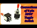 Connection of 6 pin dpdt toggle switch in easy way easy connection dpdt switch toggle switch