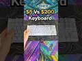 $5 To $200 Keyboard #gaming #keyboard