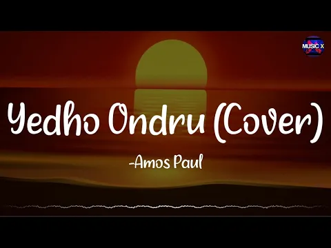 Download MP3 𝗬𝗲𝗱𝗵𝗼 𝗢𝗻𝗱𝗿𝘂 Cover - Amos Paul #YedhoOndruCover