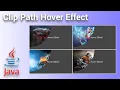 Java Swing Clip Path Hover Effect using Graphics2D