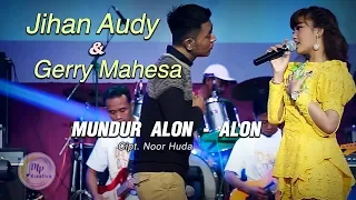 Lirik Lagu Mundur Alon Alon - Jihan Audy feat Gerry Mahesa