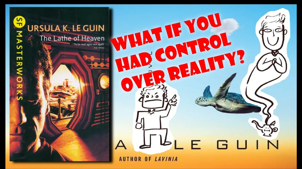 The Lathe of Heaven by Ursula K. Le Guin (Book Review)