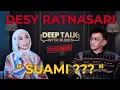 KISAH DESY RATNASARI JALANI KEHIDUPAN BERDUA ANAK, HINGGA KRITERIA PASANGAN! | DEEP TALK WITH RUBEN