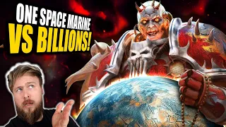 Can One Space Marine Conquer An Entire Planet? | Warhammer 40K Lore