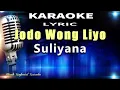 Download Lagu Jodo Wong Liyo - Suliyana Karaoke Tanpa Vokal