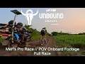 Lagu Unbound 200 // Pro Men // Full Race POV Onboard Footage
